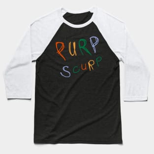 Purp Scurp - kyle mooney Baseball T-Shirt